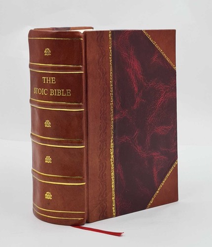 The stoic bible 1920 - the,