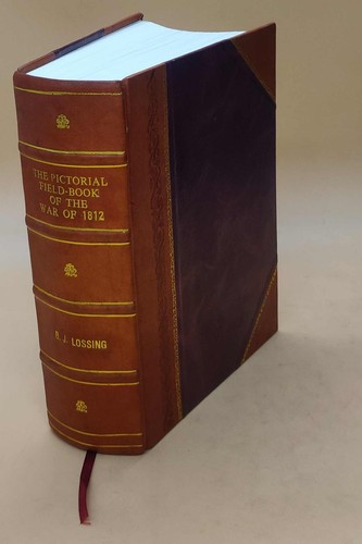 The pictorial field book - the, field-book